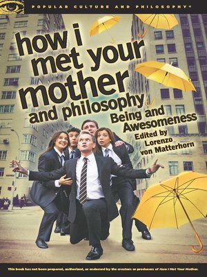 cover image of How I Met Your Mother and Philosophy